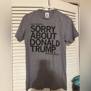 Sorry about Donald Trump tshirt, unisex S